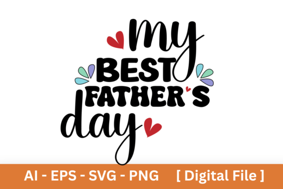 My Best Father’s Day Sublimation Design