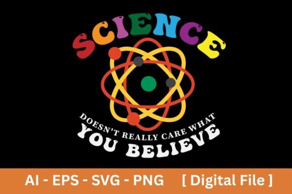 Science Doesn’t Care What You Believe